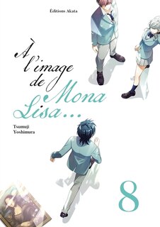 Front cover_A l'image de Mona Lisa..., Vol. 8