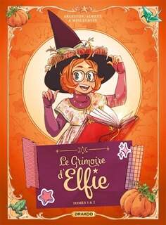 Le grimoire d'Elfie: tomes 1 & 2