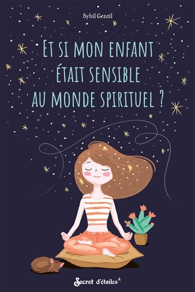 Couverture_Et si mon enfant était sensible au monde spirituel ?