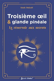 Couverture_Troisième oeil & glande pinéale