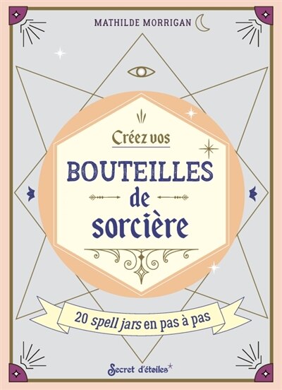 Front cover_Créez vos bouteilles de sorcières