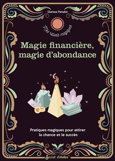 Couverture_Magie financière, magie d'abondance