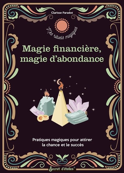 Couverture_Magie financière, magie d'abondance