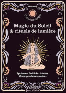 Front cover_Magie du Soleil & rituels de lumière