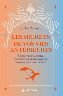 Couverture_Les secrets de vos vies antérieures