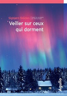 Front cover_Veiller sur ceux qui dorment