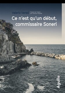 Front cover_Ce n'est qu'un début, commissaire Soneri