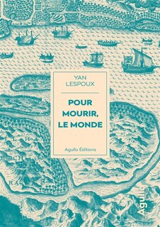 Couverture_Pour mourir, le monde