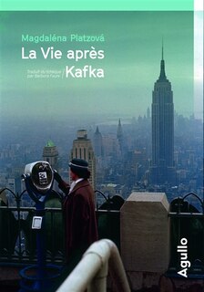 Front cover_La vie après Kafka