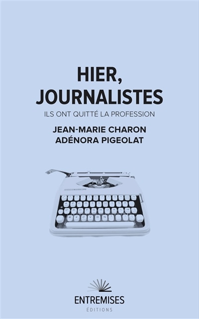 Front cover_Hier, journalistes
