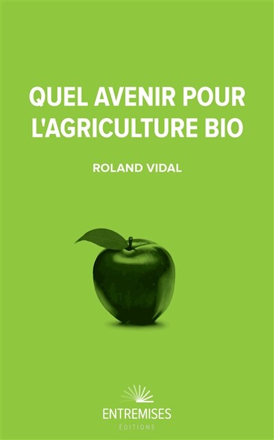 Couverture_Quel avenir pour l'agriculture bio
