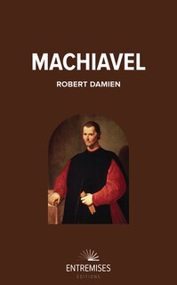 Front cover_Machiavel ou L'invention de la modernité