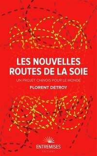 Front cover_Les nouvelles routes de la soie