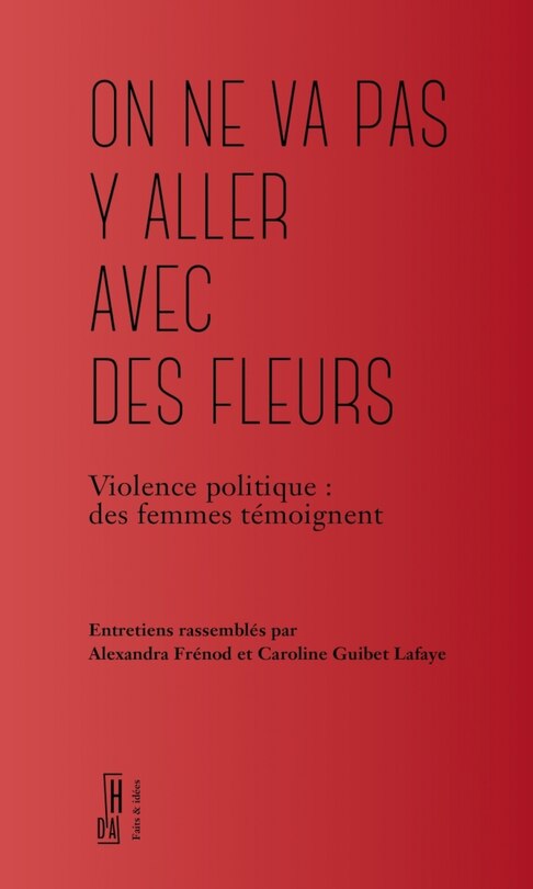 Front cover_On ne va pas y aller avec des fleurs