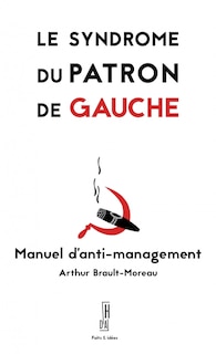 Front cover_Le syndrome du patron de gauche