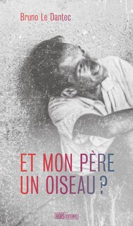 Front cover_Et mon père un oiseau ?