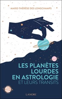 Front cover_Les plan&egrave;tes lourdes en astrologie et leurs transits