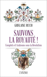 Front cover_Sauvons la royauté !