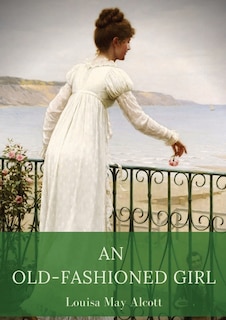 Couverture_An Old-Fashioned Girl