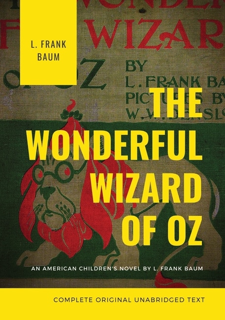 Couverture_The Wonderful Wizard of Oz (Complete Original Unabridged Text)
