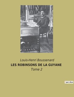 Couverture_Les Robinsons de la Guyane
