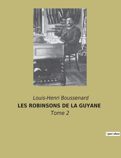 Couverture_Les Robinsons de la Guyane