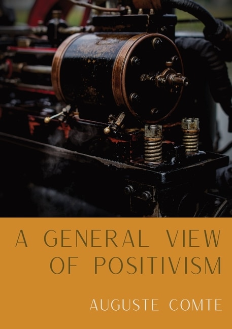 Front cover_A General View of Positivism