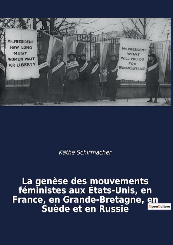 Couverture_La genèse des mouvements féministes aux États-Unis, en France, en Grande-Bretagne, en Suède et en Russie