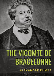 Couverture_The Vicomte de Bragelonne
