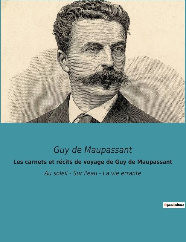 Front cover_Les carnets et récits de voyage de Guy de Maupassant