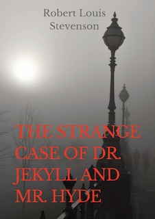 Front cover_The Strange Case of Dr. Jekyll and Mr. Hyde