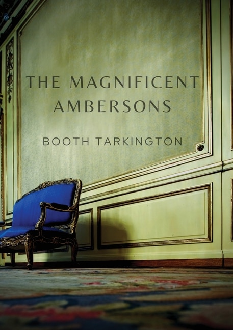 Front cover_The Magnificent Ambersons