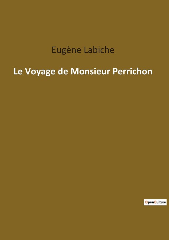 Couverture_Le Voyage de Monsieur Perrichon