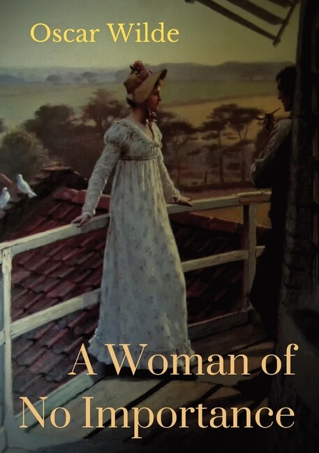 Front cover_A Woman of No Importance