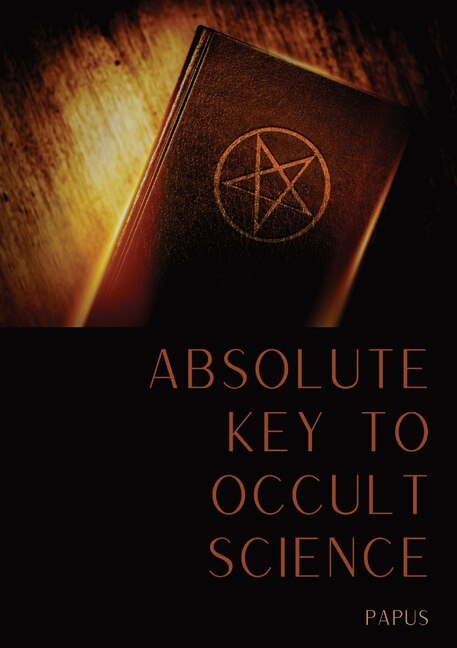 Front cover_Absolute Key To Occult Science