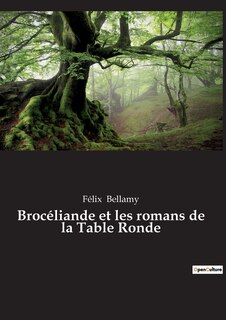 Front cover_Brocéliande et les romans de la Table Ronde