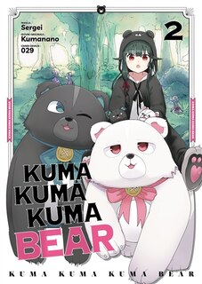 Couverture_Kuma Kuma Kuma bear, Vol. 2
