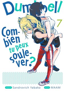 Couverture_Dumbbell : combien tu peux soulever ?, Vol. 7