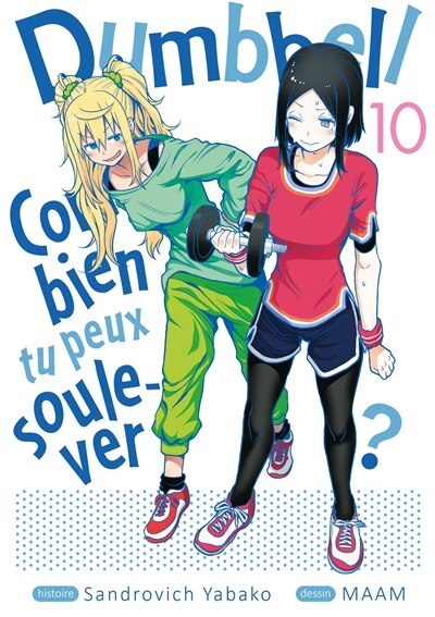 Front cover_Dumbbell : combien tu peux soulever ?, Vol. 10