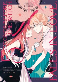 Front cover_5 seconds before the witch falls in love