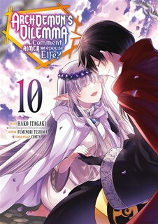 Couverture_Archdemon's Dilemma : comment aimer son épouse elfe ?, Vol. 10