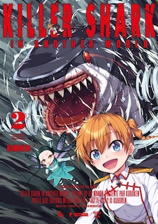 Front cover_Killer shark in another world, Vol. 2
