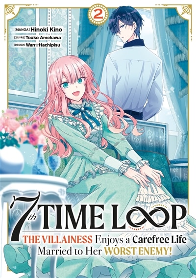 Front cover_7th time loop : the villainess enjoys a carefree life, Vol. 2