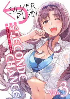Front cover_Silver plan : ma seconde chance, Vol. 3