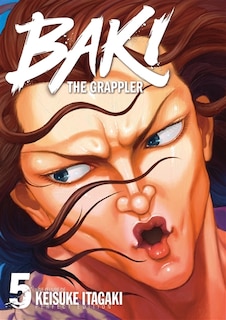 Couverture_Baki : the grappler, Vol. 5