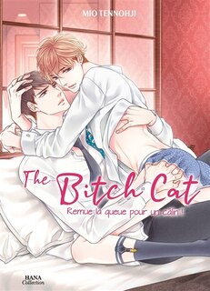 Couverture_The bitch cat remue la queue pour un câlin !