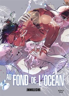 Couverture_Au fond de l'oc&eacute;an
