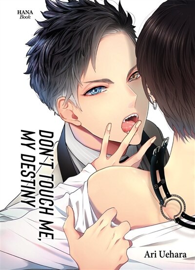Front cover_Don't touch me, my destiny, Vol. 1