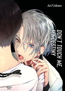 Front cover_Don't touch me, my destiny, Vol. 2