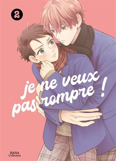 Couverture_Je ne veux pas rompre !, Vol. 2